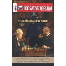 Iktisat ve Toplum Dergisi 138. Sayı  Piyasa Müdahaleleri ve Rekabet