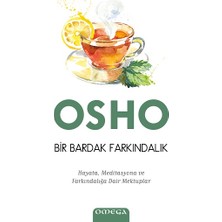 Omega Bir Bardak Farkındalık