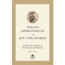 Osmanlı Imparatorluğu ve Jön Türk Devrimi