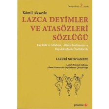 Phoenix Yayınevi Lazca Deyimler ve Atasözleri Sözlüğü