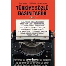 İş Bankası Kültür Yayınları Türkiye Sözlü Basın Tarihi Cilt 1