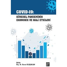 Gazi Kitabevi Covid-19 Küresel Pandeminin Ekonomik ve Mali Etkileri