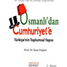 Astana Yayınları Osmanlı'dan Cumhuriyet'e Türkiye'nin Toplumsal Yapısı