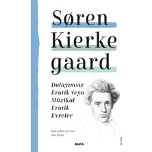 Alfa Yayınları Dolayımsız Erotik Veya  Müzikal Erotik Evreler