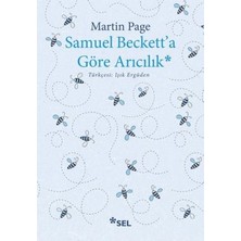 Sel Yayıncılık Samuel Beckett'a Göre Arıcılık