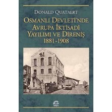 İletişim Yayınları Osmanlı Devletinde Avrupa Iktisadi Yayılımı ve Direniş 1881-1908