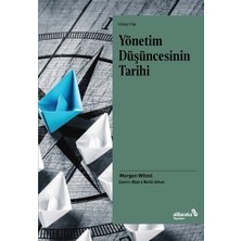 Albaraka Yayınları Yönetim Düşüncesinin Tarihi