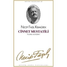 Büyük Doğu Yayınları Cinnet Mustatili : 2 - Necip Fazıl Bütün Eserleri