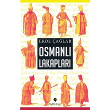 Tuti Kitap Osmanlı Lakapları