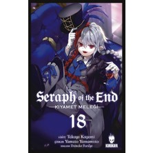 Seraph Of The End - Kıyamet Meleği 18