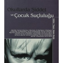 Anı Yayıncılık Okullarda Şiddet ve Çocuk Suçluluğu