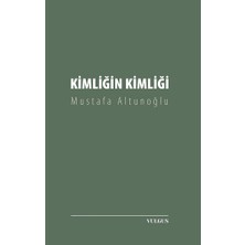 Vulgus Yayınları Kimliğin Kimliği