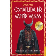 Destek Yayınları Osmanlı’da Bir Vampir Vakası