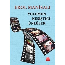 Kırmızı Kedi Yayınevi Yolumun Kesiştiği Ünlüler