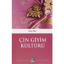 Kaynak Yayınları Çin Giyim Kültürü