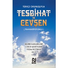 Nesil Yayınları Türkçe Okunuşuyla Tesbihat ve Cevşen