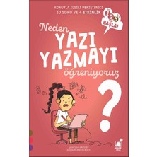 Dinozor Çocuk Neden Yazı Yazmayı Öğreniyoruz? - 1 2 3 Başla Serisi