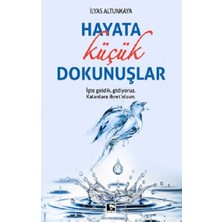 Çınaraltı Yayınları Hayata Küçük Dokunuşlar