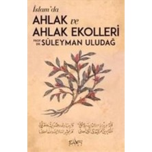 Sufi Kitap Islamda Ahlak ve Ahlak Ekolleri