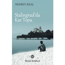 Remzi Kitabevi Stalingrad’da Kar Topu