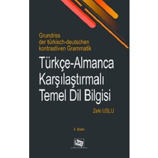 Anı Yayıncılık Türkçe-Almanca Karşılaştırmalı Temel Dilbilgisi Zeki Uslu ile Detaylı İnceleme