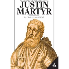 Bir Hıristiyan Apolojist Olarak Justin Martyr