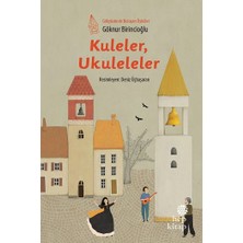 Hep Kitap Kuleler , Ukuleleler