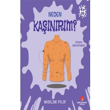 Sabri Ülker Vakfı Yayınları Neden Kaşınırım?