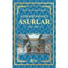Parola Yayınları Asurlar - Acımasız Savaşçı