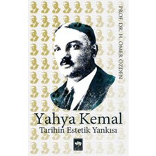 Ötüken Neşriyat Yahya Kemal Tarihin Estetik Yankısı