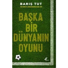 Profil Kitap Başka Bir Dünyanın Oyunu