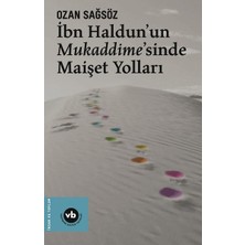 Vakıfbank Kültür Yayınları Ibn Haldun'un Mukaddime'sinde Maişet Yolları