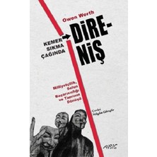 Abis Yayıncılık Kemer Sıkma Çağında Direniş Milliyetçilik Solun Başarısızlığı ve Tanrının Dönüşü