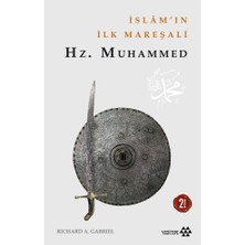 Yeditepe Yayınevi Islamın Ilk Mareşali Hz. Muhammet