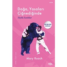 Fol Kitap Doğa, Yasaları Çiğnediğinde