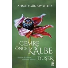 Timaş Yayınları Cemre Önce Kalbe Düşer