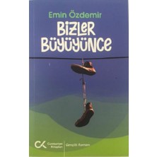 Cumhuriyet Kitapları Bizler Büyüyünce