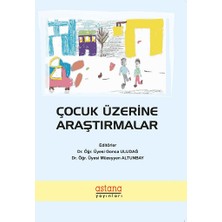 Astana Yayınları Çocuk Üzerine Araştırmalar