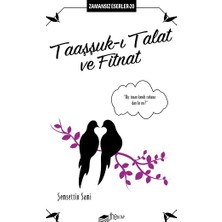 The Kitap Taaşşuk-I Talat ve Fitnat
