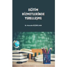 Gazi Kitabevi Eğitim Hizmetlerinde Yerelleşme