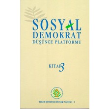 Sosyal Demokrasi Derneği Sosyal Demokrat Düşünce Platformu 3