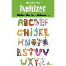 Çınar Yayınları Ingilizce Alfabe - Harfler - Kelimeler - Etkinlik Kitabı