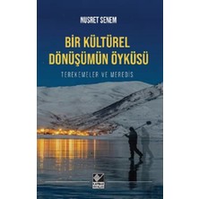 Kaynak Yayınları Bir Kültürel Dönüşümün Öyküsü