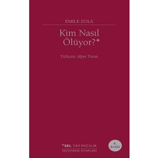 Sel Yayıncılık Kim Nasıl Ölüyor