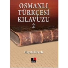 Kesit Yayınları Osmanlı Türkçesi Kılavuzu 2