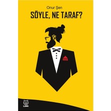 Luna Yayınları Söyle Ne Taraf