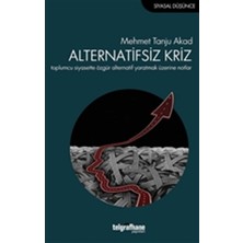 Telgrafhane Yayınları Alternatifsiz Kriz