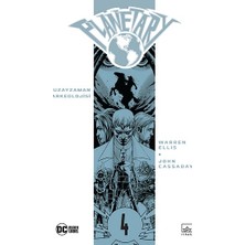 İthaki Yayınları Planetary Cilt 4 - Uzayzaman Arkeolojisi