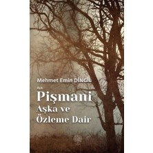 Platanus Publishing Aşık Pişmani - Aşka ve Özleme Dair
