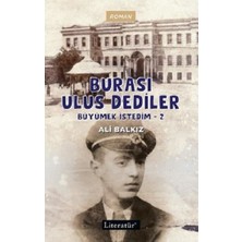 Burası Ulus Dediler - Büyümek Istedim 2